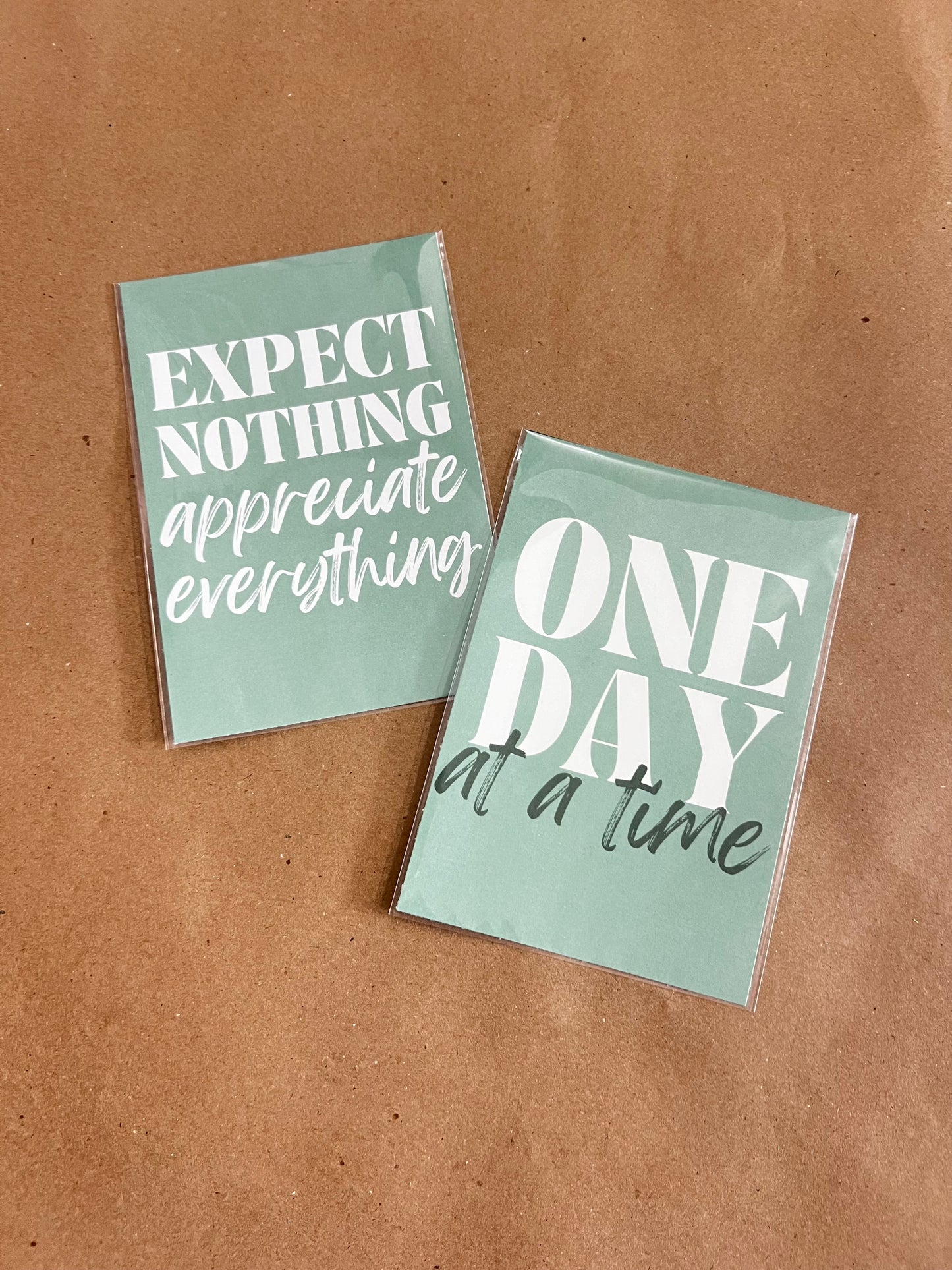 Expect Nothing, One Day at a Time - Set of two
