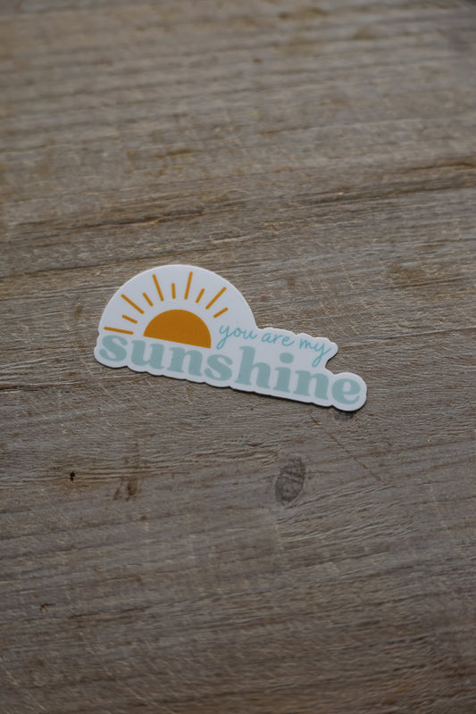You are My Sunshine Sticker