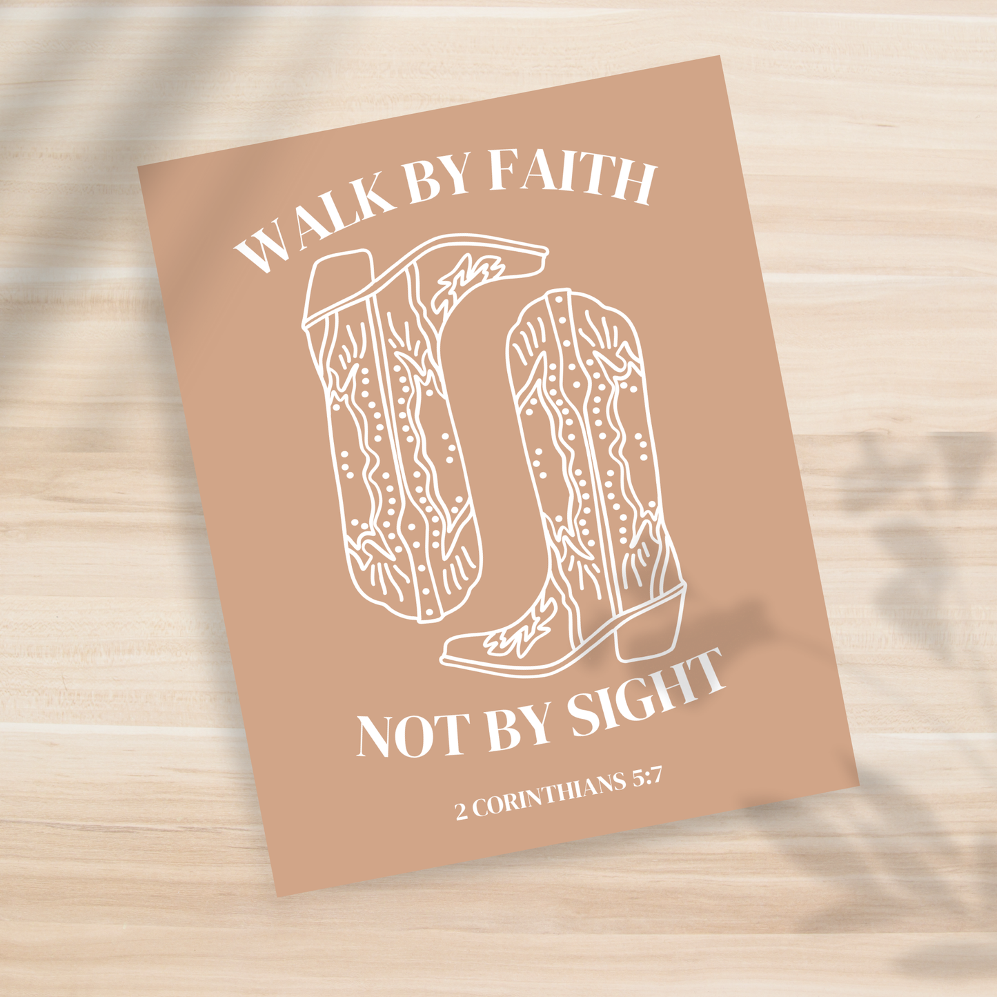 Walk by Faith, Not by Sight  8x10" Print