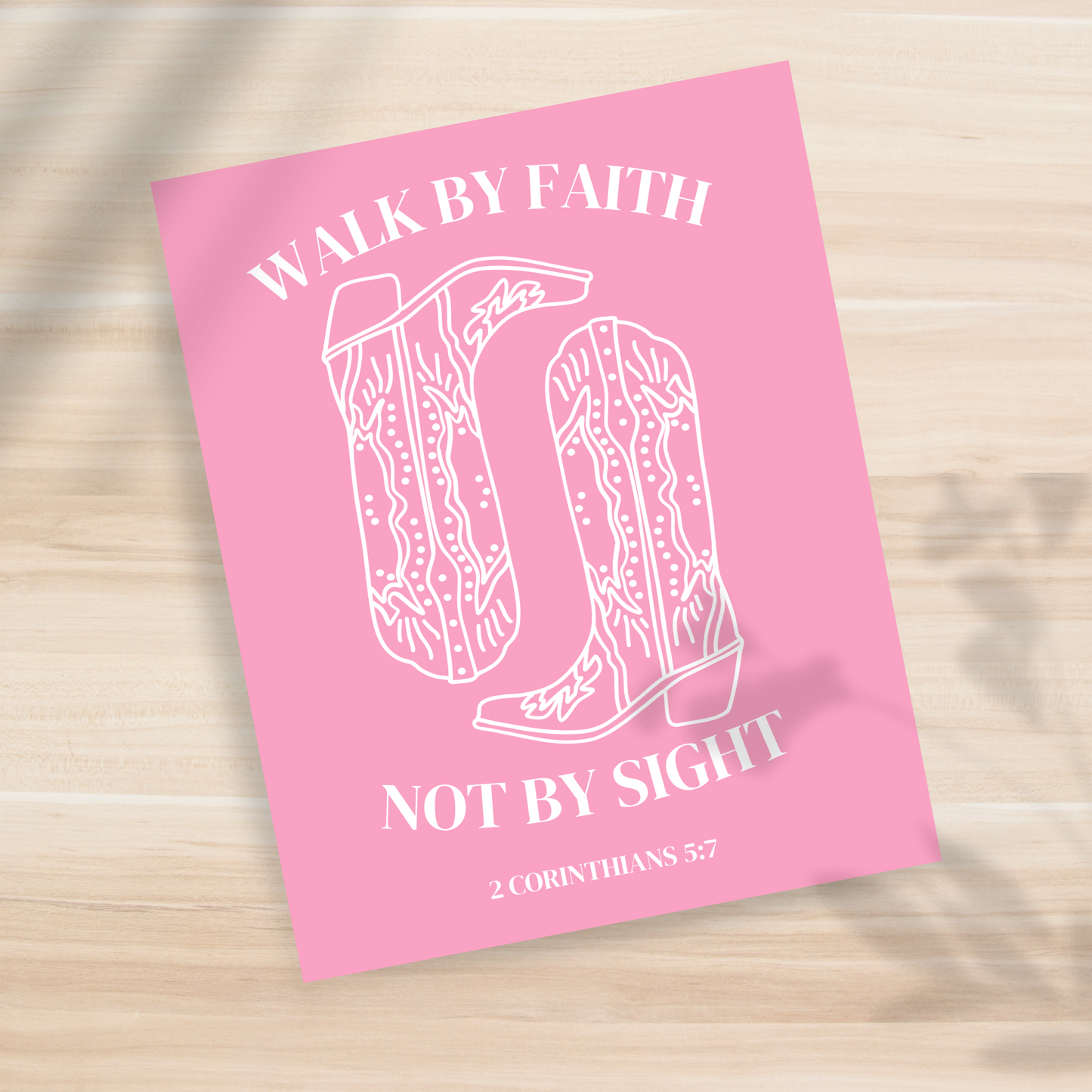 Walk by Faith, Not by Sight  8x10" Print