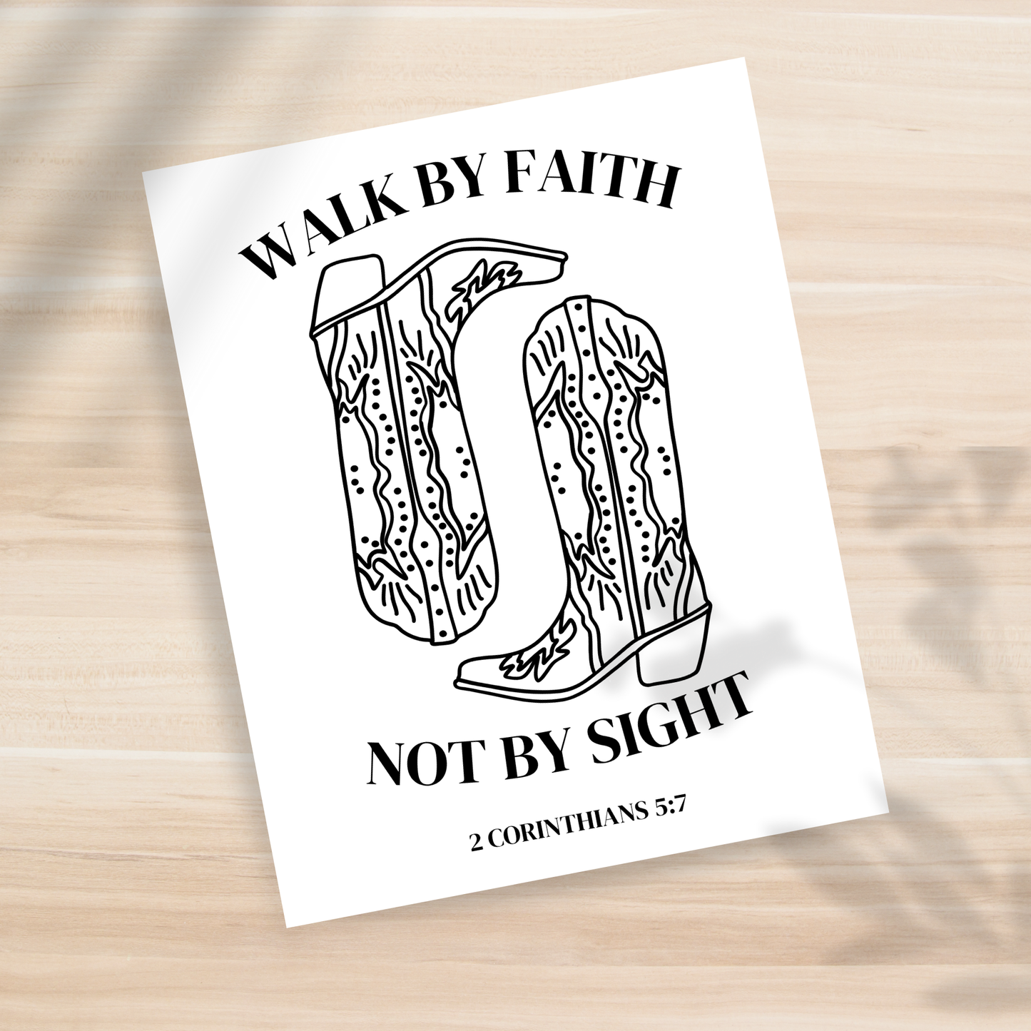 Walk by Faith, Not by Sight  8x10" Print